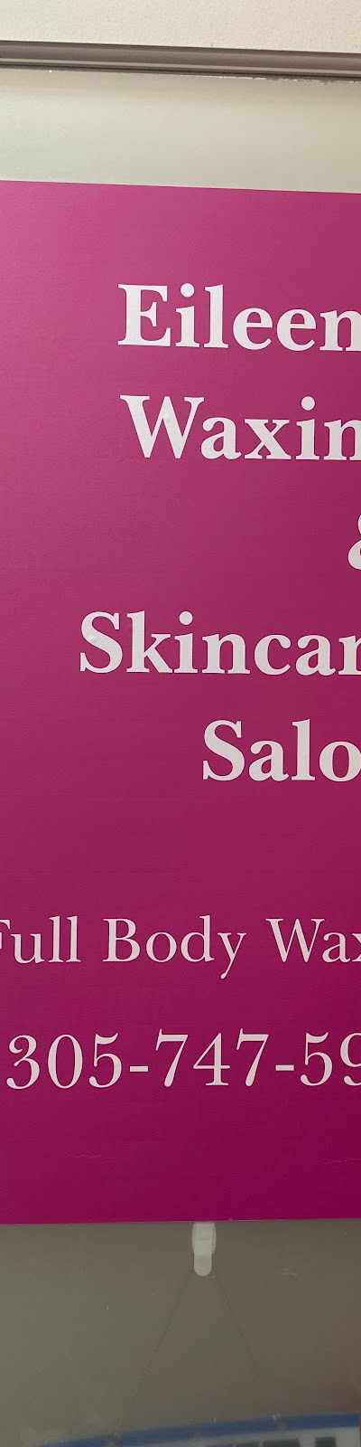 Eileen’s Waxing & Skincare Salon Full Body Waxing Services in Miami, FL