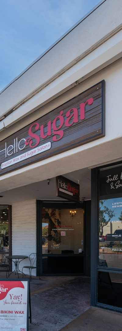 Hello Sugar | Arcadia - Brazilian Wax & Sugar Salon in Phoenix, AZ